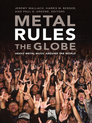 cover image of Metal Rules the Globe